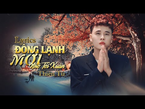 Đông lạnh mới nhớ tới Xuân - Thiên Tú