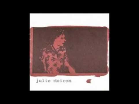 Julie Doiron - Will You Still Love Me In December?