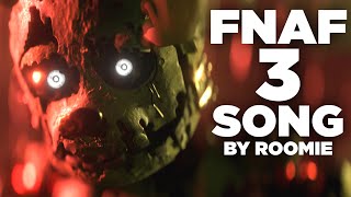 FNAF 3 Song Animated (Five Nights Only by Roomie)