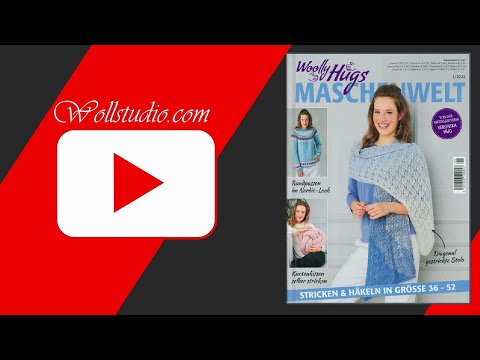 Woolly Hugs Maschenwelt 1-2022 - Blick ins Heft