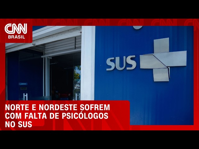 Falta de psicólogos no SUS é maior no Norte e Nordeste do Brasil  | CNN AGORA