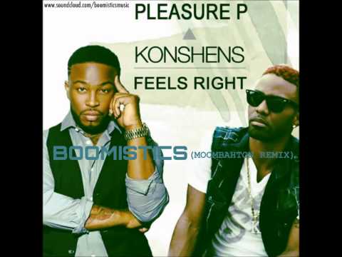 Pleasure P Ft. Konshens - Feels Right (Boomistics Moombahton Remix)