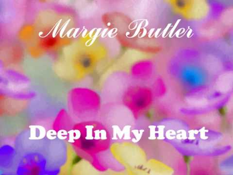 яΤʀ  Margie Butler - Deep In My Heart