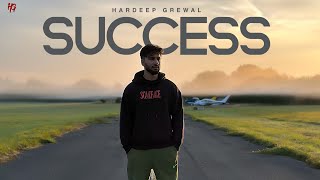 Success - Hardeep Grewal (Full Audio) | New Punjabi Songs 2023