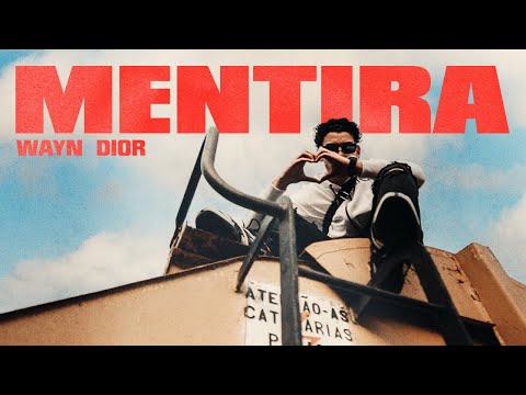 WAYN DIOR - MENTIRA