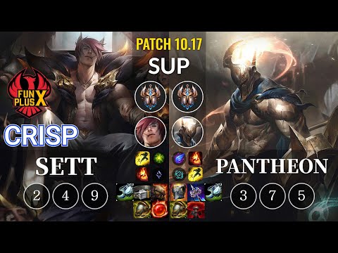 FPX Crisp Sett vs Pantheon Sup - KR Patch 10.17