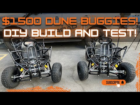 $1,500 DIY Dune Buggies | Off-Road Go Karts | Build & Test | Ep.1