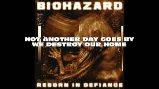 Biohazard - Decay (w/ lyric)