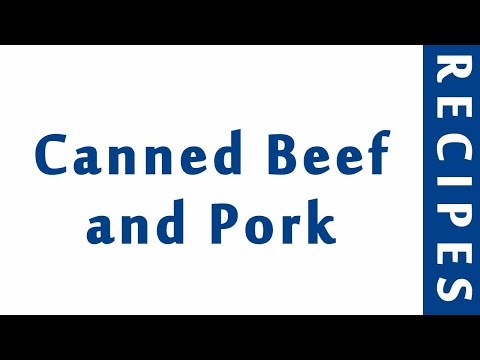 Canned Beef and Pork | EASY TO LEARN | QUICK RECIPES