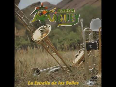 Banda Maguey - el teterete la Quebradita y puro Villa Corona