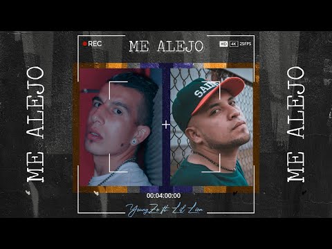 Young Zo - Me alejo ft Lil Lion (Vídeo Oficial)