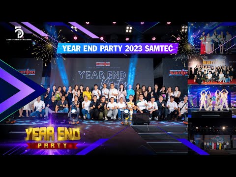 Tổ chức sự kiện Year End Party 2023 Samtec - 5P EVENT