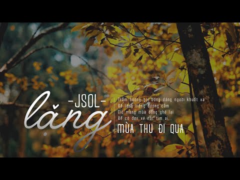 [Karaoke Beat] Lặng (Mùa thu đi qua) - Jsol