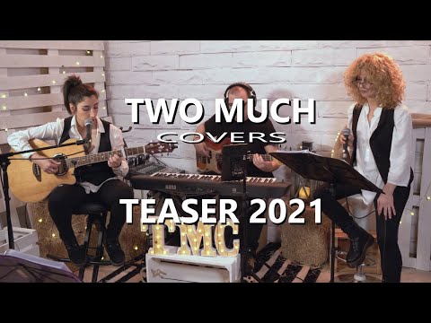 Video 6 de Two Much Covers