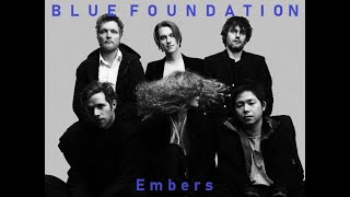BLUE FOUNDATION – Embers (2004)