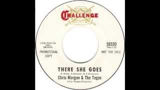 Chris Morgan &amp; The Togas - There She Goes (1966) [RARE]