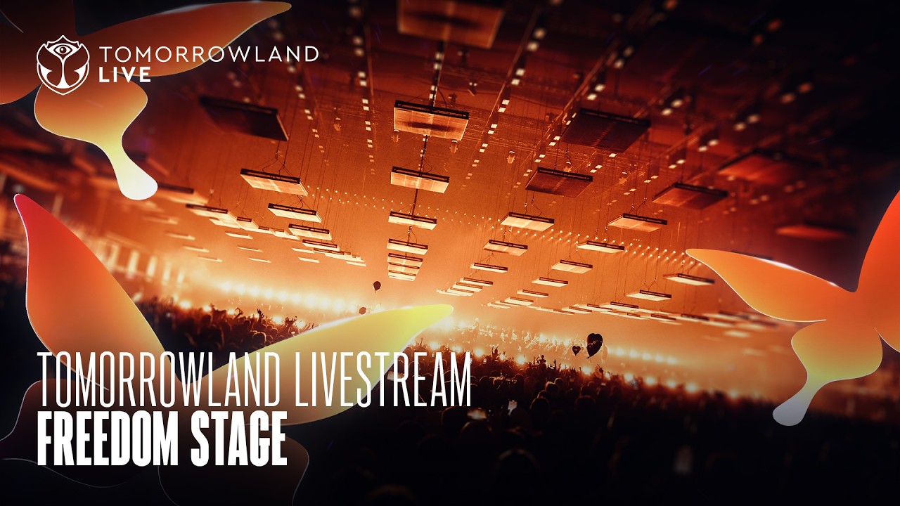 Freedom Stage - Tomorrowland 2026 LIVE