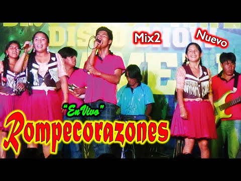 ROMPECORAZONES "En Vivo" Mix2(Video Oficial) de ALPRO.