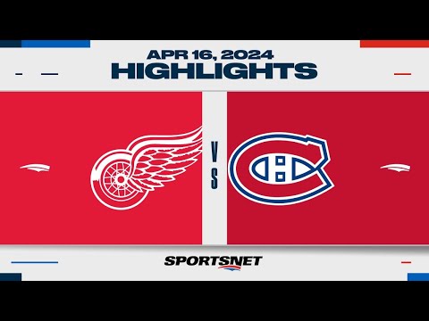 NHL Highlights | Red Wings vs. Canadiens - April 16, 2024