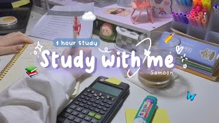 STUDY WITH ME 👩🏻‍💻[1 hour] || 1 Hour Study With Music ~ | Samoon