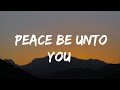 Asake - Peace Be Unto You ( Lyrics )