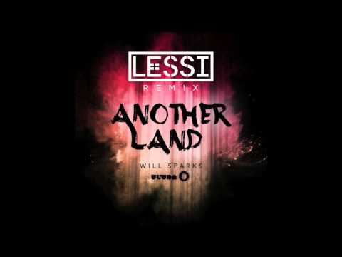 Will Sparks - Another Land (Lessi Remix)