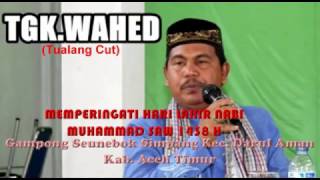 Download lagu Dakwah Tgk Wahed terbaru di Seuneubok Simpang Darul Aman Aceh Timur tanggal 22 Maret 2017 mp3
