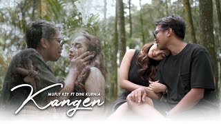 Download lagu Dini Kurnia Feat Mufly Key - Kangen mp3