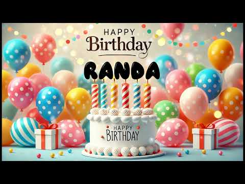 Happy Birthday RANDA   Happy Birthday Song   Birthday Wishes   Birthday Party