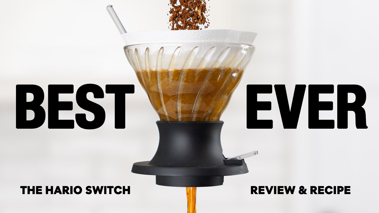 The Best Dripper of All Time: Hario Switch
