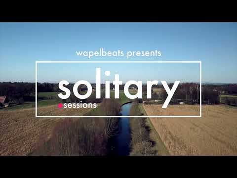 Wapelbeats pres. Solitary Sessions #3 w/ Nana K.