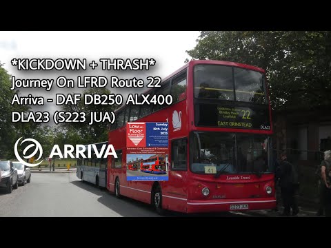 *KICKDOWN + THRASH* Journey On LFRD Route 22 | Arriva DAF DB250 ALX400 - DLA23 (S223 JUA)