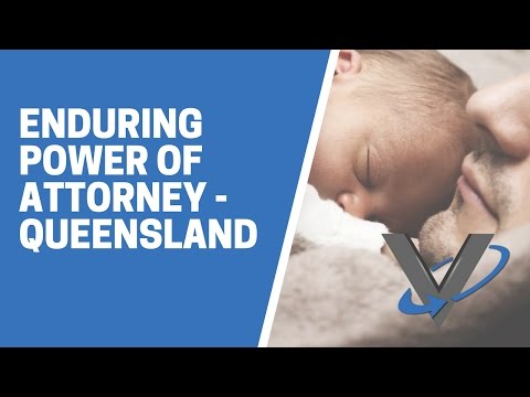 Watch — Enduring Power of Attorney QLD