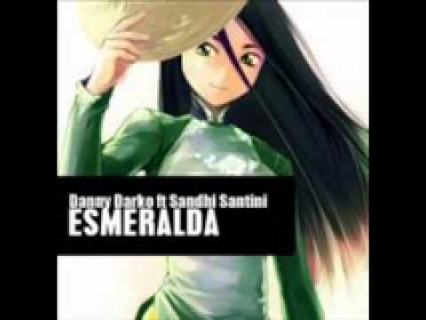 Esmeralda - Dj Darko feat. Sandhi Santini