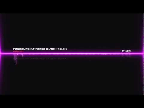 Nadia Ali - Pressure (Amperes Dutch Remix)