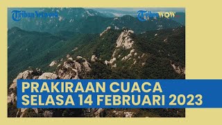 Peringatan Dini BMKG Besok, 14 Februari 2023: 31 Wilayah Hujan Lebat Kilat dan Angin Kencang
