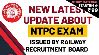 New Latest Update About NTPC Exam Issued By Railway Recruitment  Board