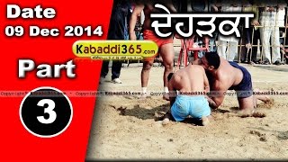 Deharka (Jagraon) kabaddi Tournament 9 Dec 2014 Part 1 by Kabaddi365.com