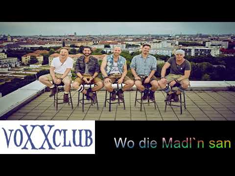 Rockclassics: Voxxclub - Wo die Madl`n san