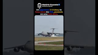 O Pouso Do Gigantesco C-5 Galaxy