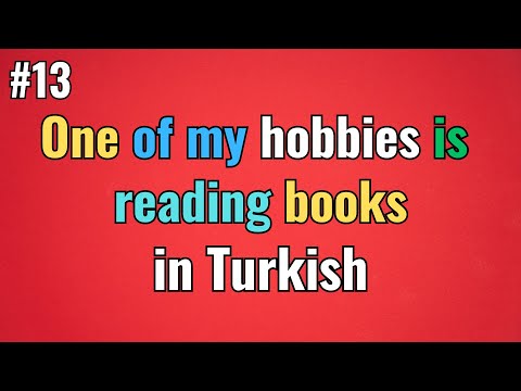 Turkish Video #13 - How to say ''One of my HOBBIES is reading books'' Properly - @TurkceDaily