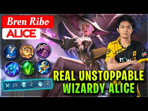 Real Unstoppable Wizardy Alice [ Bren Ribo Alice ] Dii Ribo - Mobile Legends.