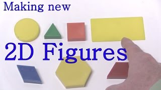 Make New Figures -  Two Dimensional  / 2D Shapes from Learning Adventures