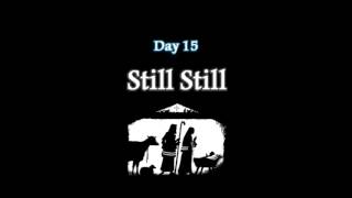 Day 15 - Still Still (with Cathy Young)