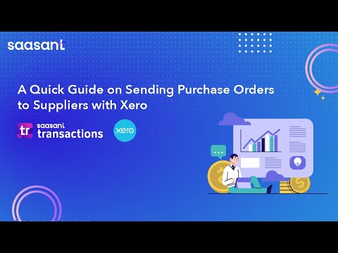 𝐇𝐨𝐰 𝐭𝐨 𝐒𝐞𝐧𝐝 𝐏𝐮𝐫𝐜𝐡𝐚𝐬𝐞 𝐎𝐫𝐝𝐞𝐫𝐬 𝐭𝐨 𝐒𝐮𝐩𝐩𝐥𝐢𝐞𝐫𝐬 𝐯𝐢𝐚 𝐗𝐞𝐫𝐨 - 𝗤𝘂𝗶𝗰𝗸 & 𝗘𝗮𝘀𝘆