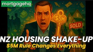 NZ Housing Shake-Up: How the $5m Foreign Buyer Rule Will Change Property Forever