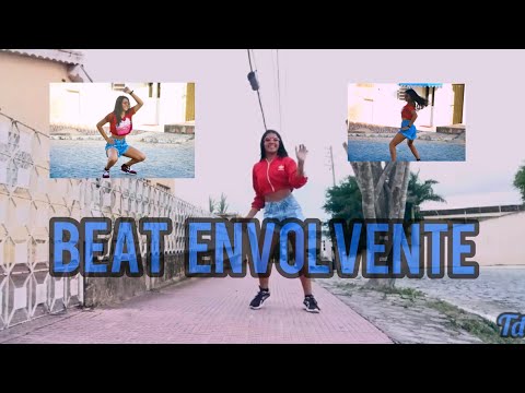 Ruxell, Jerry Smith e Felipe Original - BEAT ENVOLVENTE /Coreografia TAKE DANCE