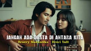 Download lagu Jangan Ada Dusta Di Antara Kita - Broery Marantika / Dewi Yull POP FUSION SAX  COVER BY RETENOLU mp3