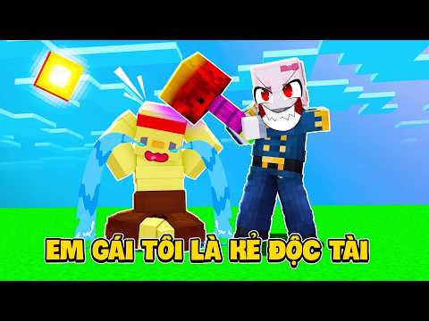 Em Gái ChiChi Của Tôi Trở Thành Kẻ Độc Tài Tàn Bạo Nhất Trong Minecraft