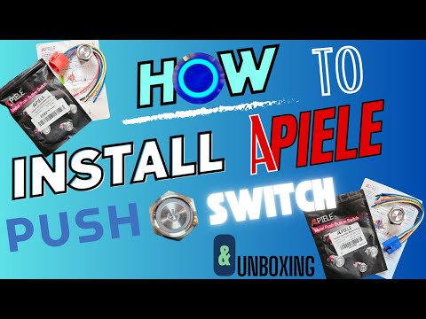 HOW TO INSTALL APIELE PUSH BUTTON SWITCH & UNBOXING!